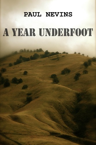 A Year Underfoot